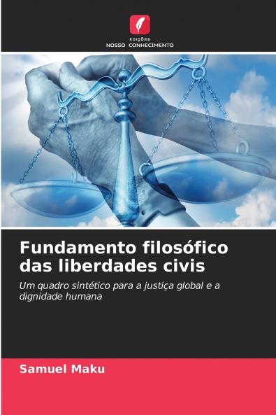 Fundamento filosófico das liberdades civis