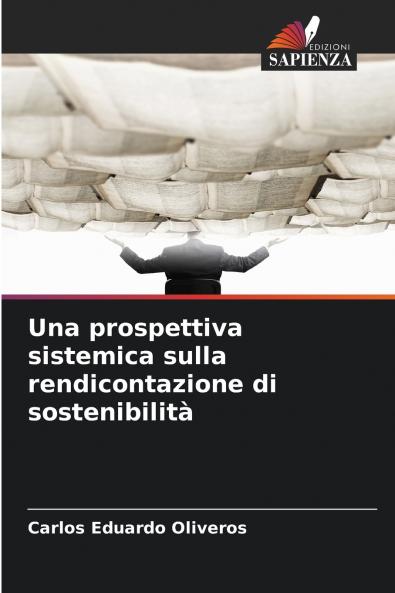 Una prospettiva sistemica sulla rendicontazione di sostenibilità