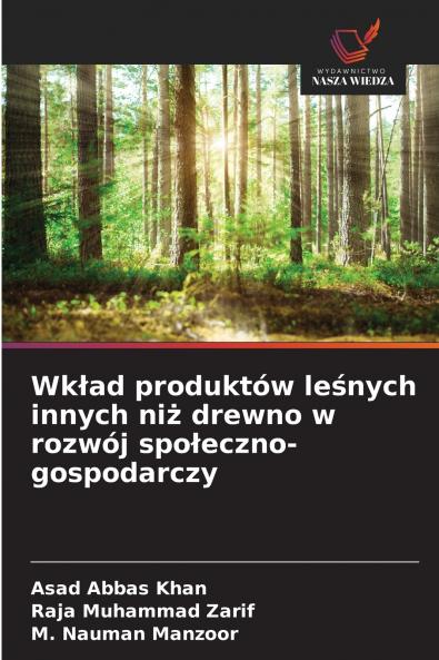 Wkład produktów leśnych innych niż drewno w rozwój społeczno-gospodarczy