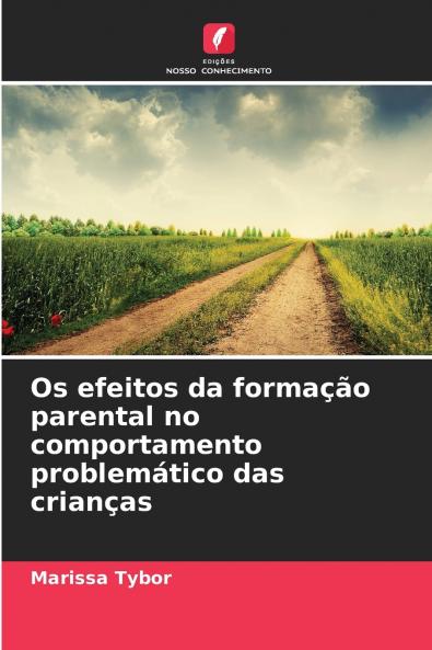 Os efeitos da formação parental no comportamento problemático das crianças