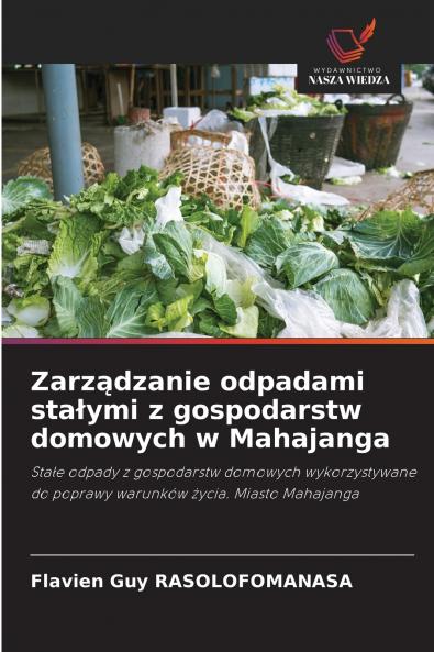 Zarządzanie odpadami stałymi z gospodarstw domowych w Mahajanga