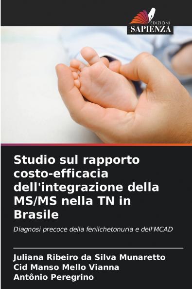 Studio sul rapporto costo-efficacia dell'integrazione della MS/MS nella TN in Brasile