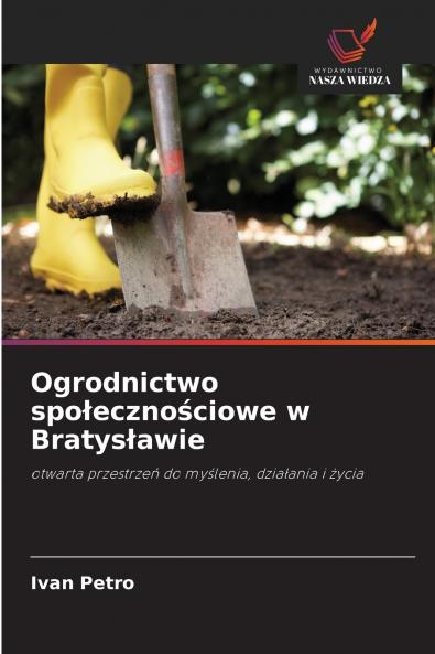 Ogrodnictwo społecznościowe w Bratysławie