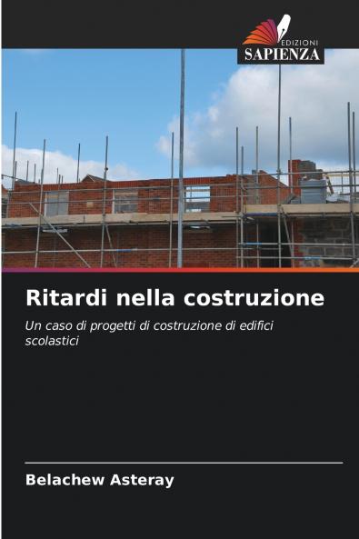 Ritardi nella costruzione