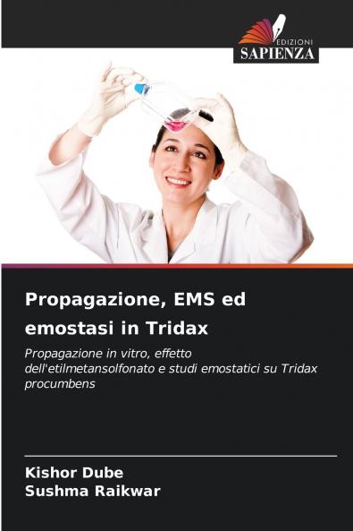 Propagazione EMS ed emostasi in Tridax