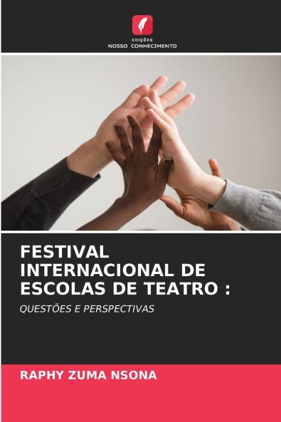 FESTIVAL INTERNACIONAL DE ESCOLAS DE TEATRO