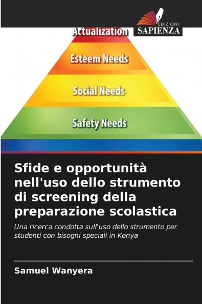 Sfide e opportunità nell'uso dello strumento di screening della preparazione scolastica