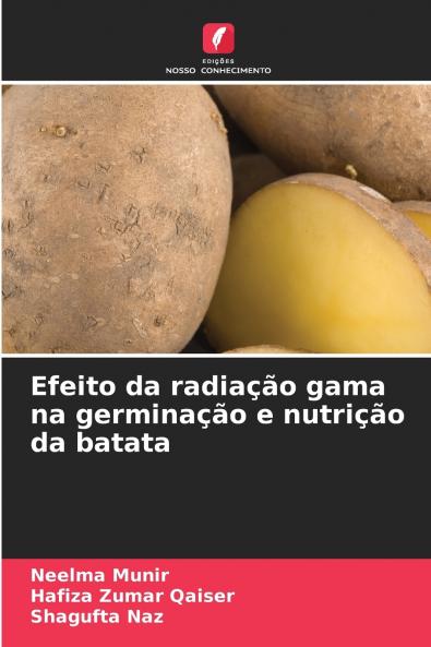 Efeito da radiação gama na germinação e nutrição da batata