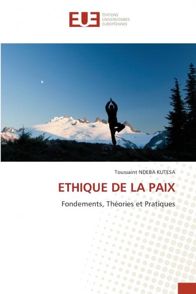 ETHIQUE DE LA PAIX