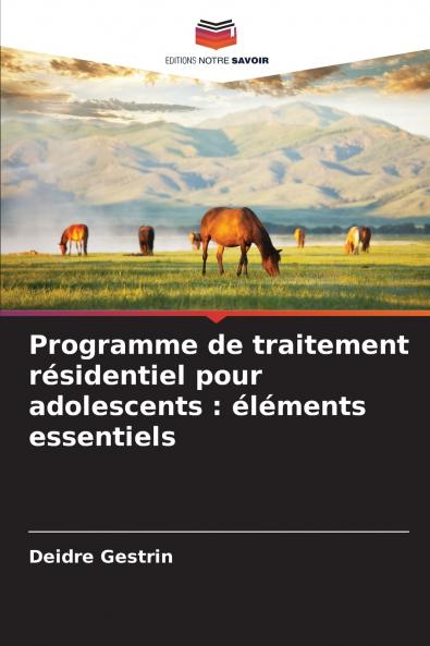 Programme de traitement résidentiel pour adolescents