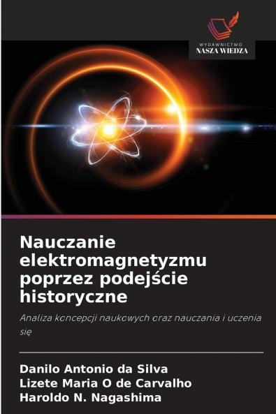 Nauczanie elektromagnetyzmu poprzez podejście historyczne