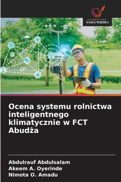 Ocena systemu rolnictwa inteligentnego klimatycznie w FCT Abudża