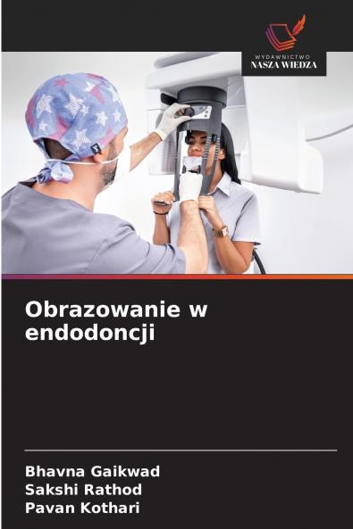 Obrazowanie w endodoncji