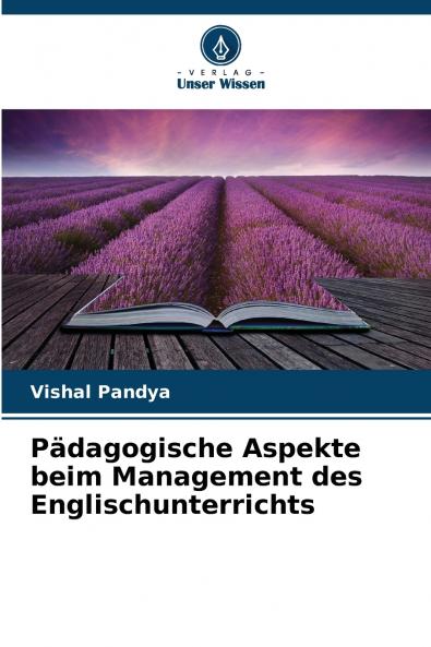 Pädagogische Aspekte beim Management des Englischunterrichts