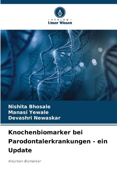 Knochenbiomarker bei Parodontalerkrankungen - ein Update