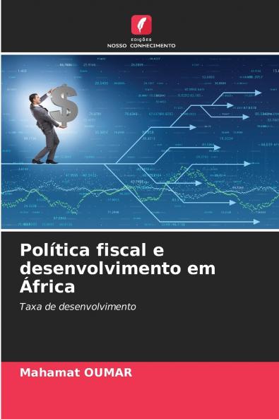 Política fiscal e desenvolvimento em África