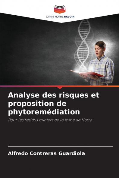 Analyse des risques et proposition de phytoremédiation