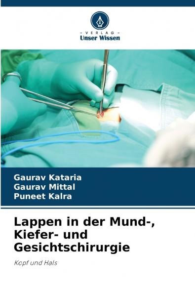 Lappen in der Mund- Kiefer- und Gesichtschirurgie