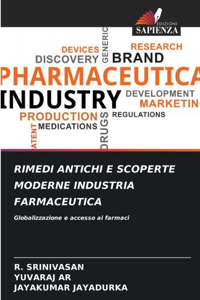 RIMEDI ANTICHI E SCOPERTE MODERNE INDUSTRIA FARMACEUTICA