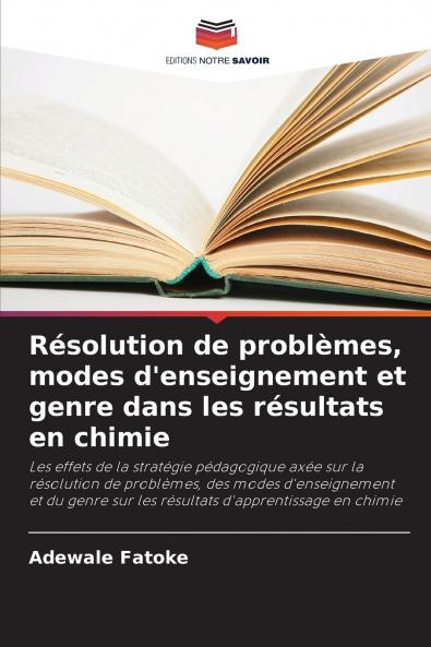 Résolution de problèmes modes d'enseignement et genre dans les résultats en chimie