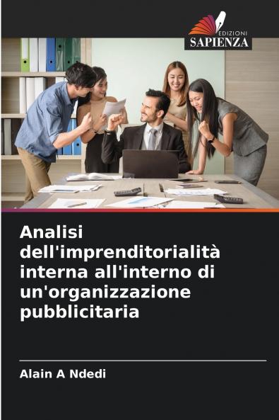 Analisi dell'imprenditorialità interna all'interno di un'organizzazione pubblicitaria