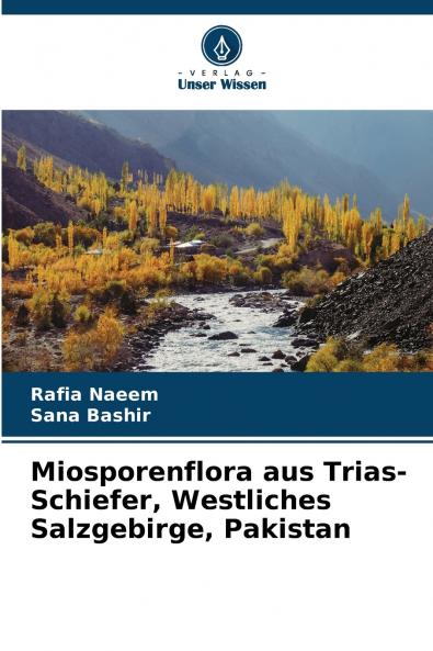 Miosporenflora aus Trias-Schiefer Westliches Salzgebirge Pakistan