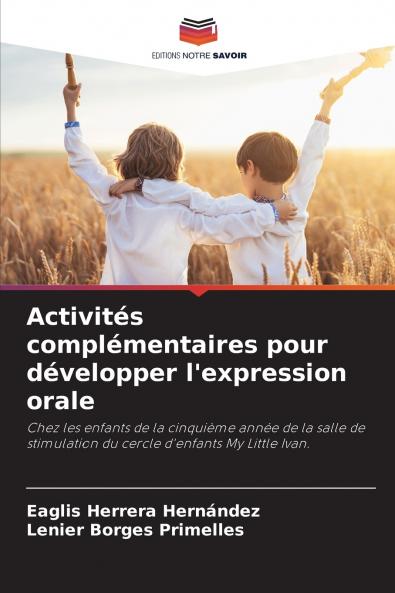 Activités complémentaires pour développer l'expression orale