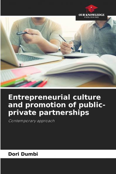Entrepreneurial culture and promotion of public-private partnerships