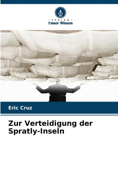 Zur Verteidigung der Spratly-Inseln