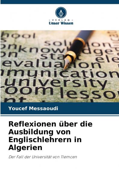 Reflexionen über die Ausbildung von Englischlehrern in Algerien