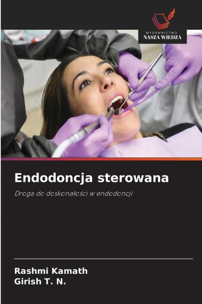 Endodoncja sterowana