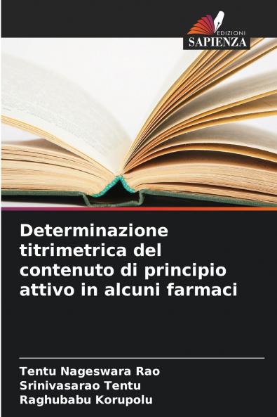 Determinazione titrimetrica del contenuto di principio attivo in alcuni farmaci
