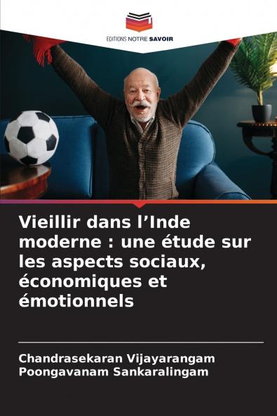 Vieillir dans l'Inde moderne