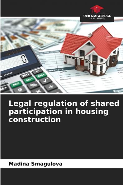 Legal regulation of shared participation in housing construction
