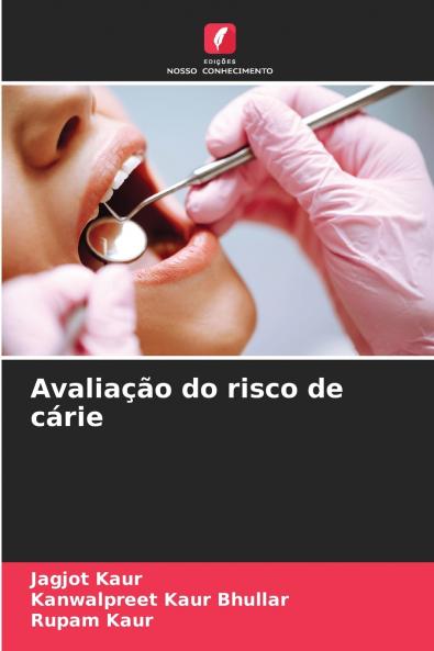 Avaliação do risco de cárie