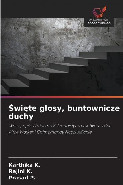 Święte głosy buntownicze duchy