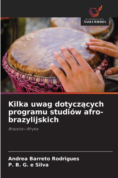 Kilka uwag dotyczących programu studiów afro-brazylijskich