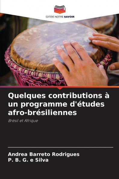 Quelques contributions à un programme d'études afro-brésiliennes
