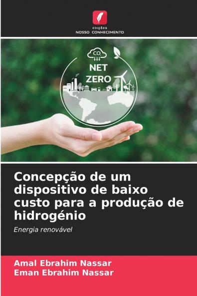 Concepção de um dispositivo de baixo custo para a produção de hidrogénio