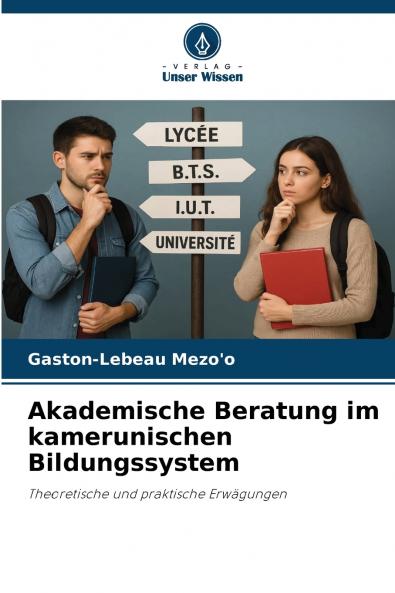 Akademische Beratung im kamerunischen Bildungssystem