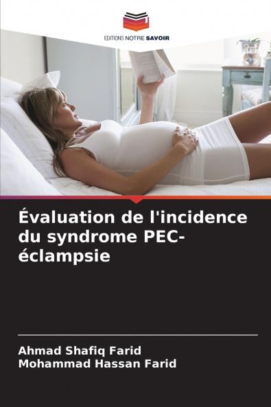 Évaluation de l'incidence du syndrome PEC-éclampsie