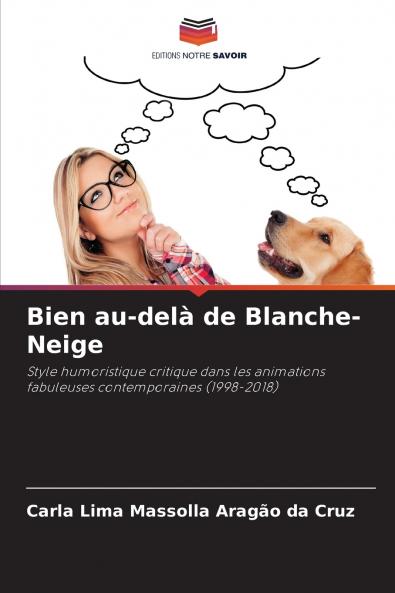 Bien au-delà de Blanche-Neige