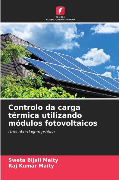 Controlo da carga térmica utilizando módulos fotovoltaicos