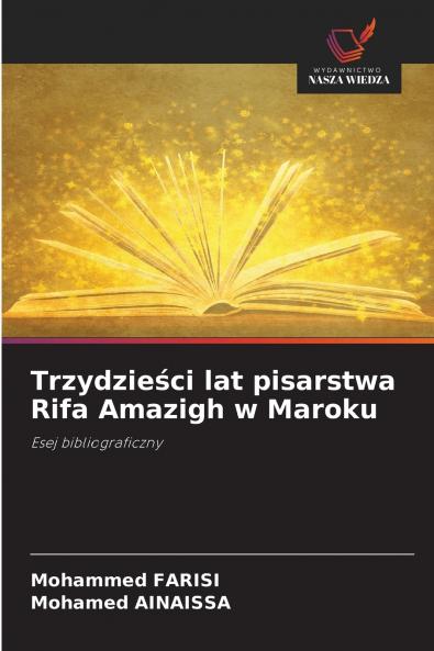 Trzydzieści lat pisarstwa Rifa Amazigh w Maroku