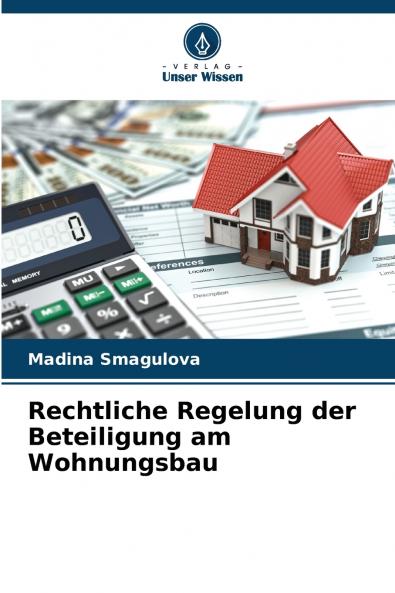 Rechtliche Regelung der Beteiligung am Wohnungsbau
