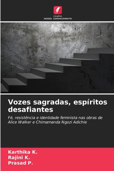 Vozes sagradas espíritos desafiantes