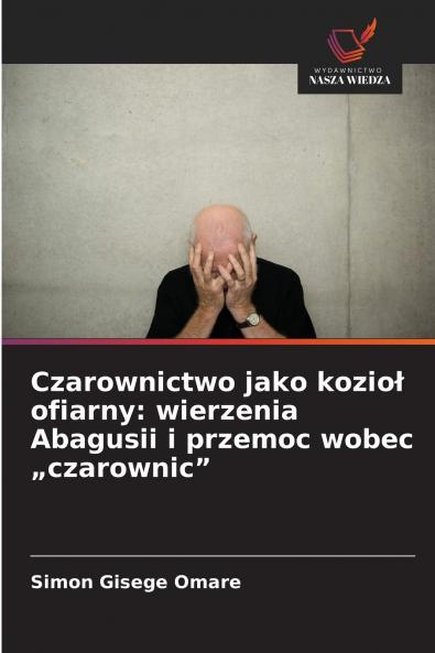 Czarownictwo jako kozioł ofiarny