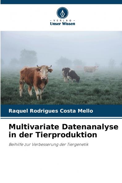Multivariate Datenanalyse in der Tierproduktion