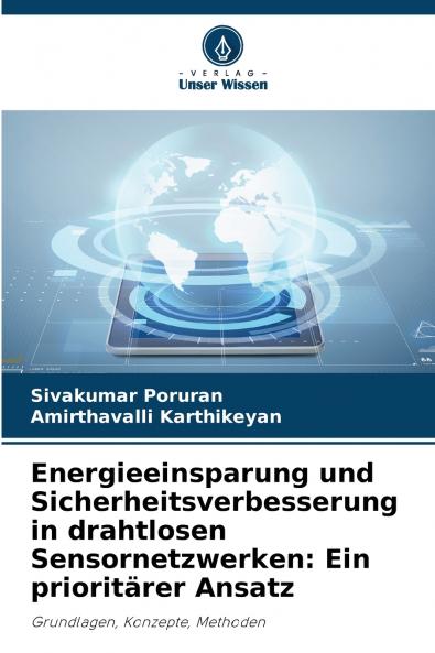 Energieeinsparung und Sicherheitsverbesserung in drahtlosen Sensornetzwerken