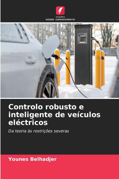 Controlo robusto e inteligente de veículos eléctricos